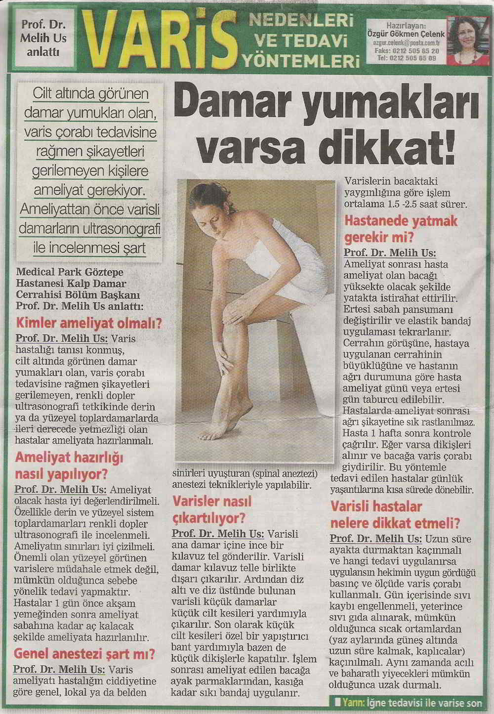 Prof. Dr. Melih Us Posta Gazetesi Varis röpörtajı.